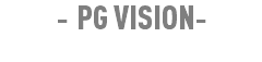 - PG VISION-
